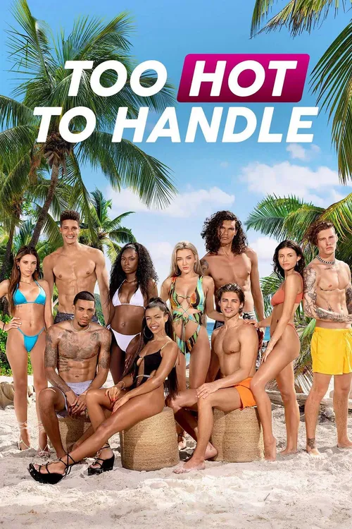 Sự cám dỗ nóng bỏng (Phần 1) (Too Hot to Handle (Season 1)) Sự cám dỗ nóng bỏng (Phần 1) (Too Hot to Handle (Season 1)) vietsub