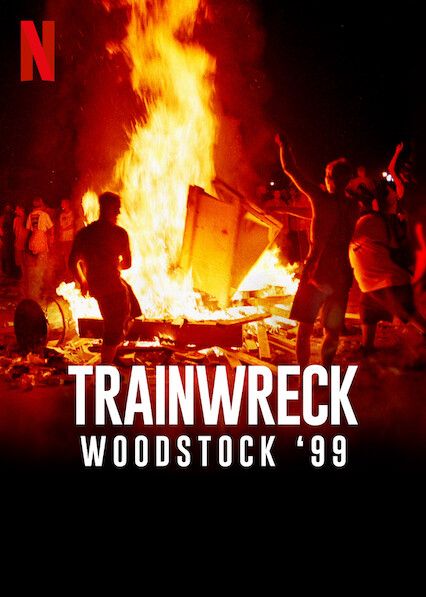 Sự Kiện Thảm Họa: Woodstock 99 (Trainwreck: Woodstock '99) Sự Kiện Thảm Họa: Woodstock 99 (Trainwreck: Woodstock '99) vietsub