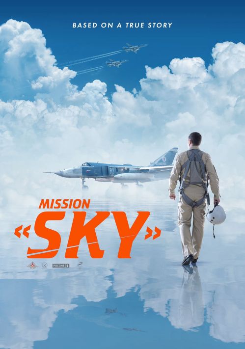 Sứ Mệnh Bầu Trời (Mission Sky (Nebo)) Sứ Mệnh Bầu Trời (Mission Sky (Nebo)) vietsub