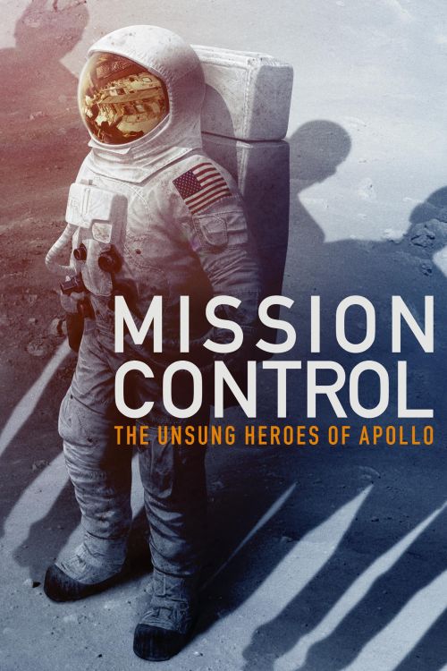 Sứ Mệnh Của Apollo (Mission Control: The Unsung Heroes of Apollo) Sứ Mệnh Của Apollo (Mission Control: The Unsung Heroes of Apollo) vietsub