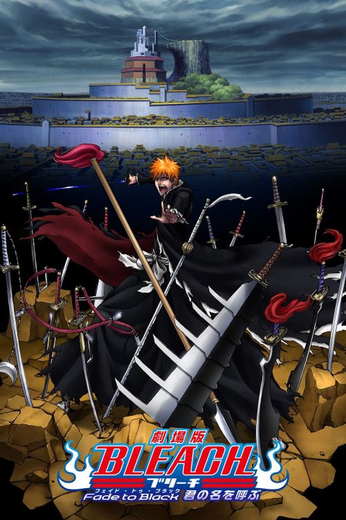 Sứ Mệnh Thần Chết: Tàn Phai Vào Bóng Đêm, Gọi Tên Em (Bleach the Movie: Fade to Black) Sứ Mệnh Thần Chết: Tàn Phai Vào Bóng Đêm, Gọi Tên Em (Bleach the Movie: Fade to Black) vietsub