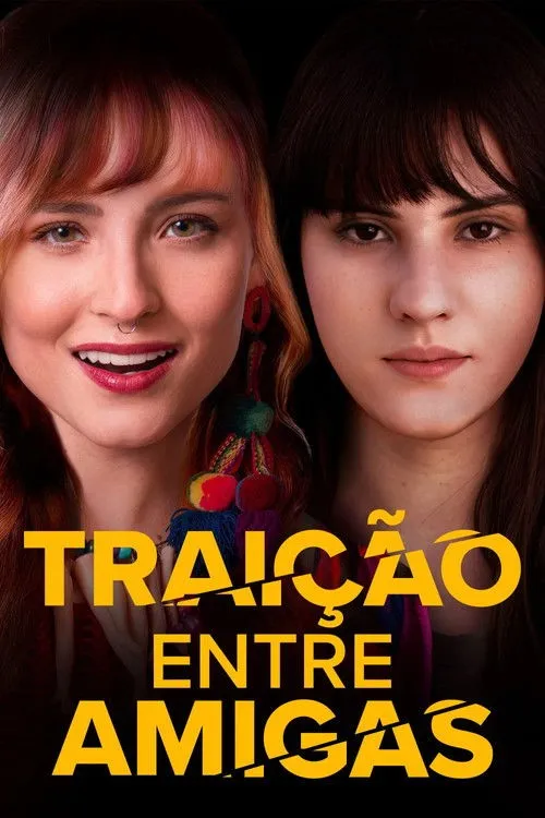 Sự Phản Bội Giữa Những Người Bạn (Traição Entre Amigas) vietsub