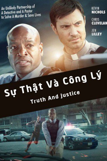 Sự Thật Và Công Lý (Truth And Justice) Sự Thật Và Công Lý (Truth And Justice) vietsub