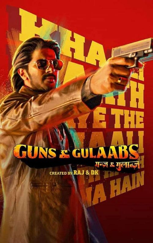 Súng Và Hoa Hồng (Guns & Gulaabs) Súng Và Hoa Hồng (Guns & Gulaabs) vietsub