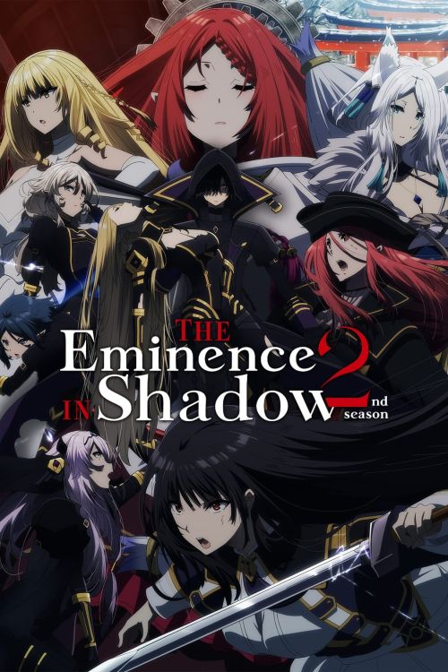 Ta Muốn Trở Thành Chúa Tể Bóng Tối (Phần 2) (The Eminence in Shadow (Season 2)) Ta Muốn Trở Thành Chúa Tể Bóng Tối (Phần 2) (The Eminence in Shadow (Season 2)) vietsub