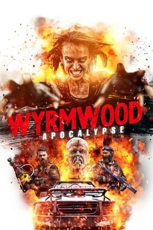Tận Diệt 2: Khải Huyền (Wyrmwood: Apocalypse) vietsub