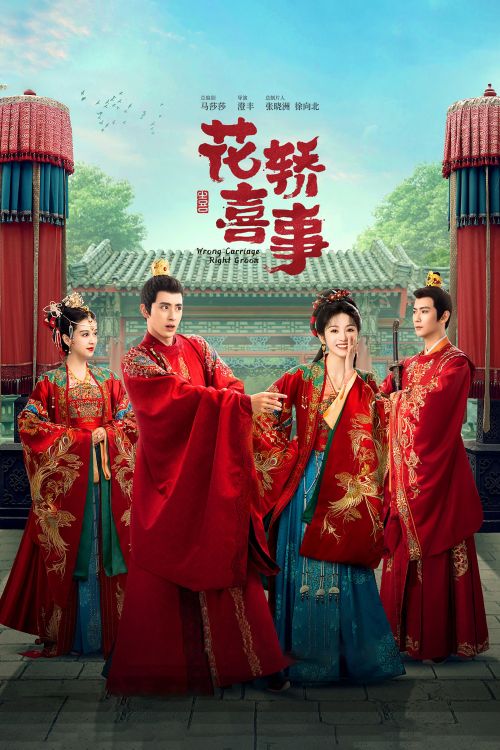 Tân Lên Nhầm Kiệu Hoa Được Chồng Như Ý (Wrong Carriage, Right Groom) vietsub