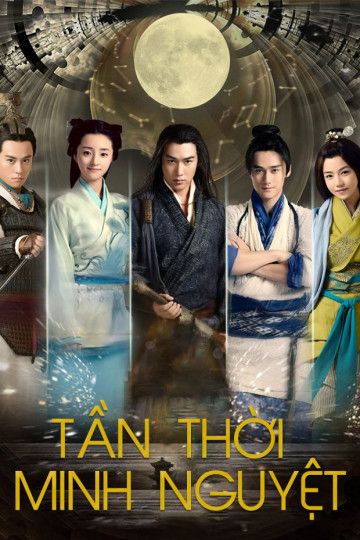 Tần Thời Minh Nguyệt (The Legend of Qin) Tần Thời Minh Nguyệt (The Legend of Qin) vietsub