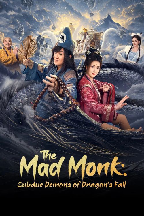Tế Công: Hàng Long Trừ Yêu (The Mad Monk: Subdue Demons of Dragon's Fall) vietsub