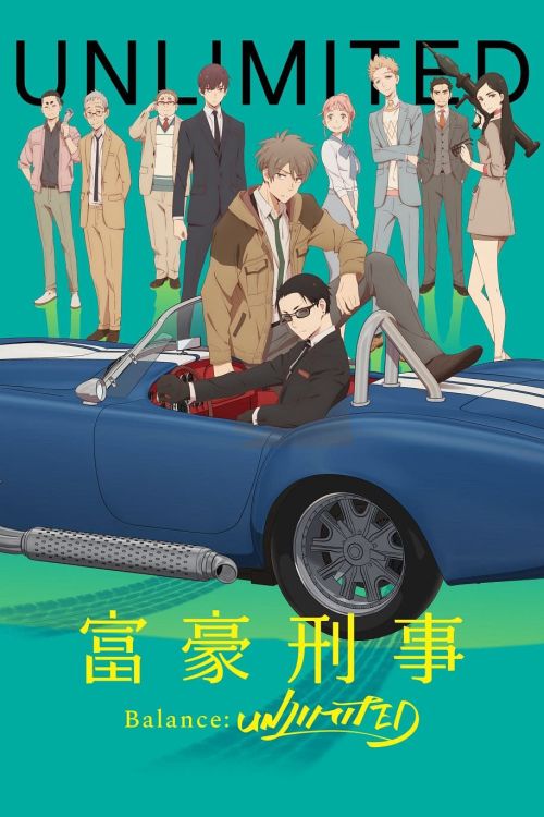 Thám Tử Đại Gia: Số Dư Tài Khoản - Vô Hạn (The Millionaire Detective – Balance: UNLIMITED) vietsub