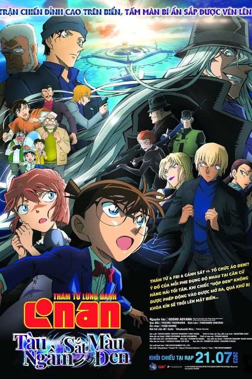 Thám Tử Lừng Danh Conan 26: Tàu Ngầm Sắt Màu Đen (Detective Conan: Black Iron Submarine) Thám Tử Lừng Danh Conan 26: Tàu Ngầm Sắt Màu Đen (Detective Conan: Black Iron Submarine) vietsub