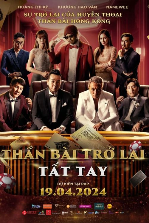 Thần Bài Trở Lại Tất Tay (All In) Thần Bài Trở Lại Tất Tay (All In) vietsub