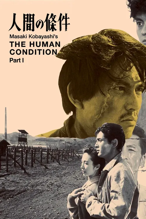 Thân phận Con người I: Không có tình yêu nào lớn hơn (The Human Condition I: No Greater Love) vietsub