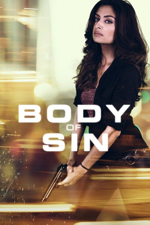 Thân Xác Tội Lỗi (Body Of Sin) Thân Xác Tội Lỗi (Body Of Sin) vietsub