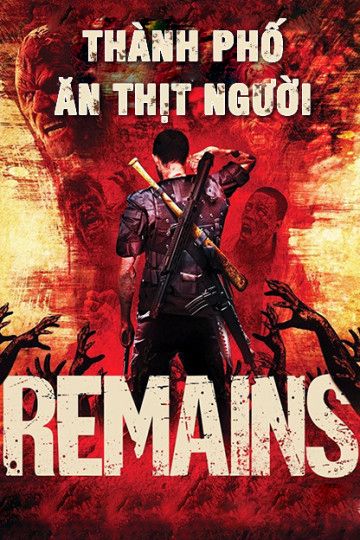 Thành Phố Ăn Thịt Người (Remains) Thành Phố Ăn Thịt Người (Remains) vietsub