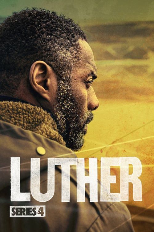 Thanh Tra Luther (Phần 4) (Luther (Season 4)) Thanh Tra Luther (Phần 4) (Luther (Season 4)) vietsub