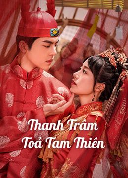 Thanh Trâm Toả Tam Thiên (Love In The Kitchen) vietsub