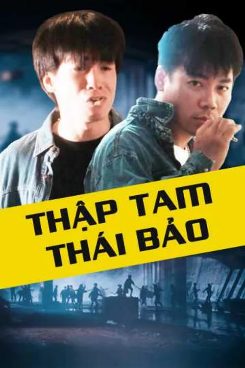 Thập Tam Thái Bảo (Those Were The Days) Thập Tam Thái Bảo (Those Were The Days) vietsub