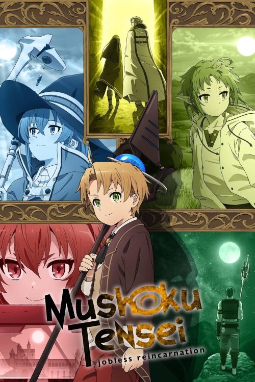 Thất Nghiệp Chuyển Sinh (Phần 1) (Mushoku Tensei: Isekai Ittara Honki Dasu, Mushoku Tensei: Jobless Reincarnation, Jobless Reincarnation: I Will Seriously Try If I Go To Another World) vietsub