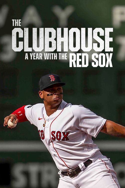 The Clubhouse: Một Năm Cùng Đội Red Sox (The Clubhouse: A Year With The Red Sox) The Clubhouse: Một Năm Cùng Đội Red Sox (The Clubhouse: A Year With The Red Sox) vietsub