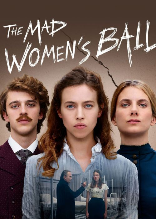 The Mad Women's Ball The Mad Women's Ball vietsub