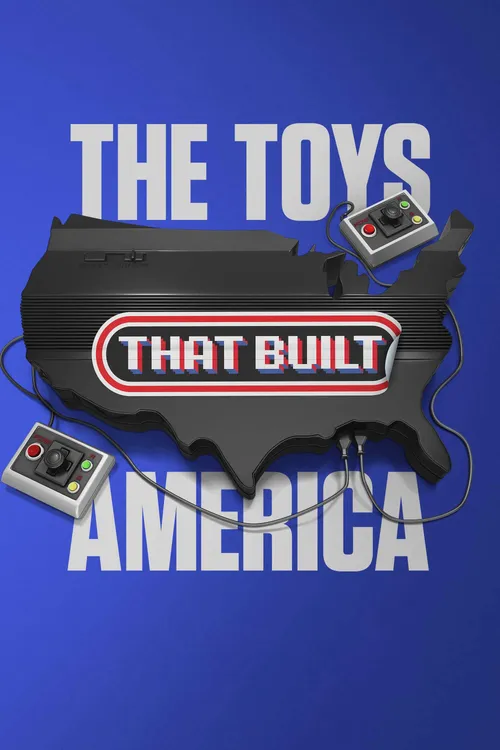 The Toys That Built America (Phần 2) (The Toys That Built America (Season 2)) The Toys That Built America (Phần 2) (The Toys That Built America (Season 2)) vietsub