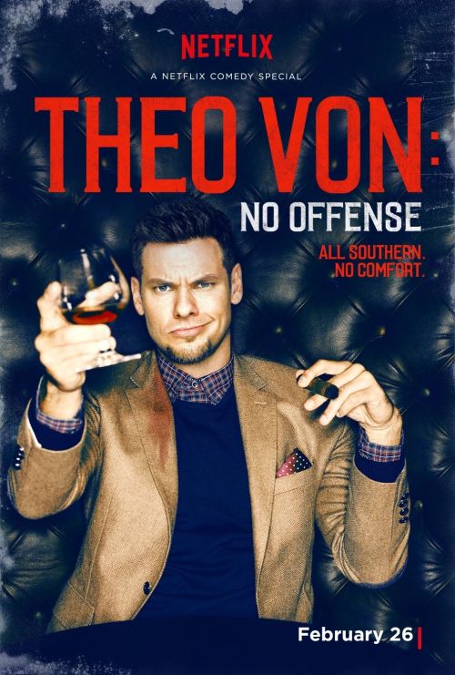 Theo Von: Không Có Ý Xúc Phạm (Theo Von: No Offense) Theo Von: Không Có Ý Xúc Phạm (Theo Von: No Offense) vietsub