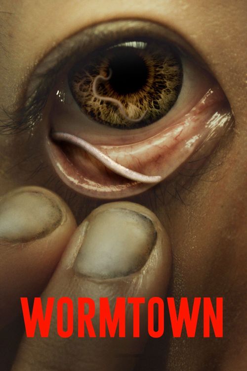 Thị Trấn Giun đất (Wormtown) Thị Trấn Giun đất (Wormtown) vietsub