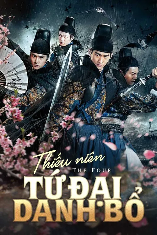 Thiếu Niên Tứ Đại Danh Bổ (The Four) Thiếu Niên Tứ Đại Danh Bổ (The Four) vietsub