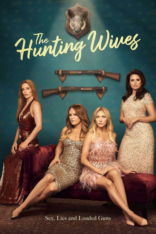 Thợ Săn Quý Bà (The Hunting Wives) vietsub