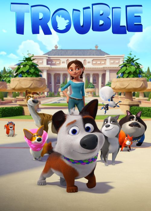 Thú Cưng Siêu Quậy (Trouble) Thú Cưng Siêu Quậy (Trouble) vietsub