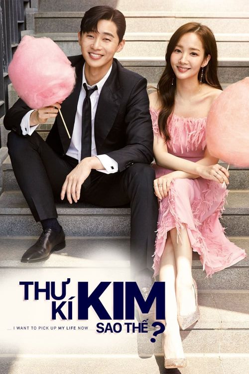 Thư Ký Kim Sao Thế? (What's Wrong with Secretary Kim) Thư Ký Kim Sao Thế? (What's Wrong with Secretary Kim) vietsub