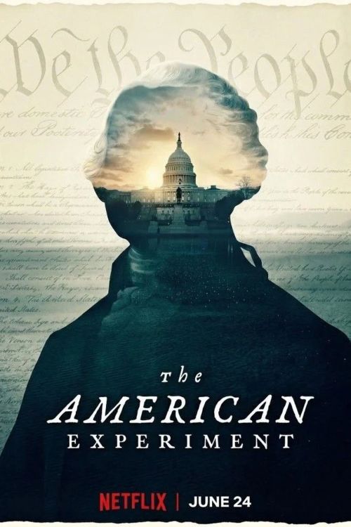 Thử nghiệm Hoa Kỳ (The American Experiment) vietsub