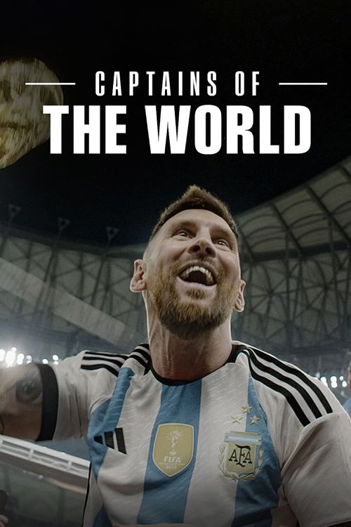 Thủ quân của World Cup (Captains of the World) Thủ quân của World Cup (Captains of the World) vietsub