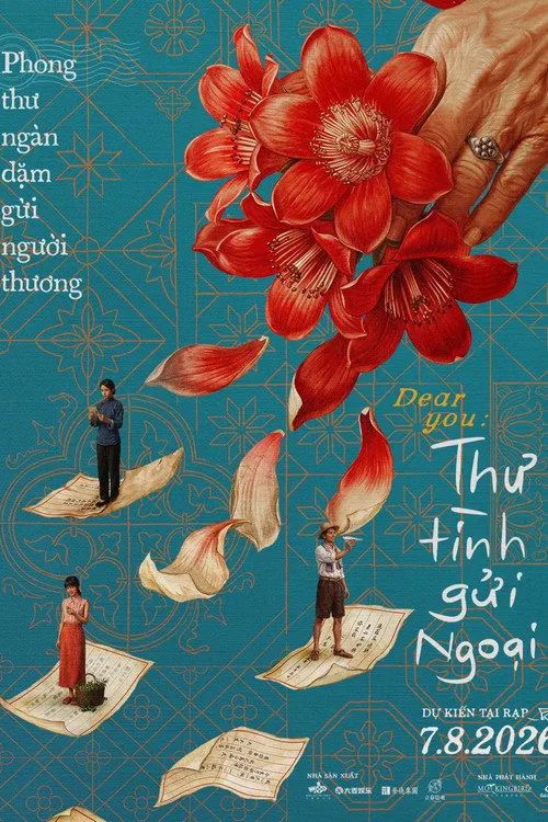 Thư Tình Gửi Ngoại (Dear You) vietsub