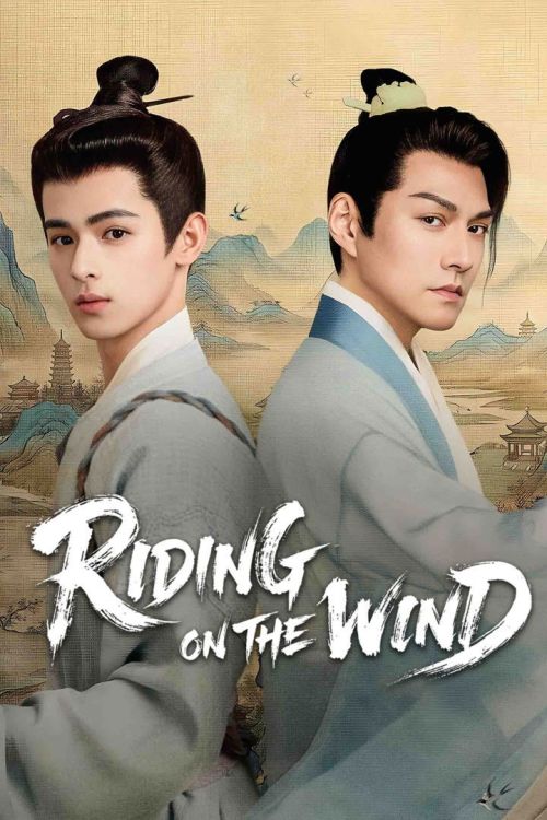 Thừa Phong Du (Riding On The Wind) Thừa Phong Du (Riding On The Wind) vietsub