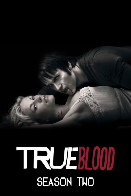 Thuần Huyết (Phần 2) (True Blood (Season 2)) Thuần Huyết (Phần 2) (True Blood (Season 2)) vietsub