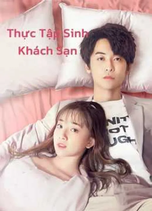 Thực Tập Sinh Khách Sạn (Hotel Trainees) Thực Tập Sinh Khách Sạn (Hotel Trainees) vietsub