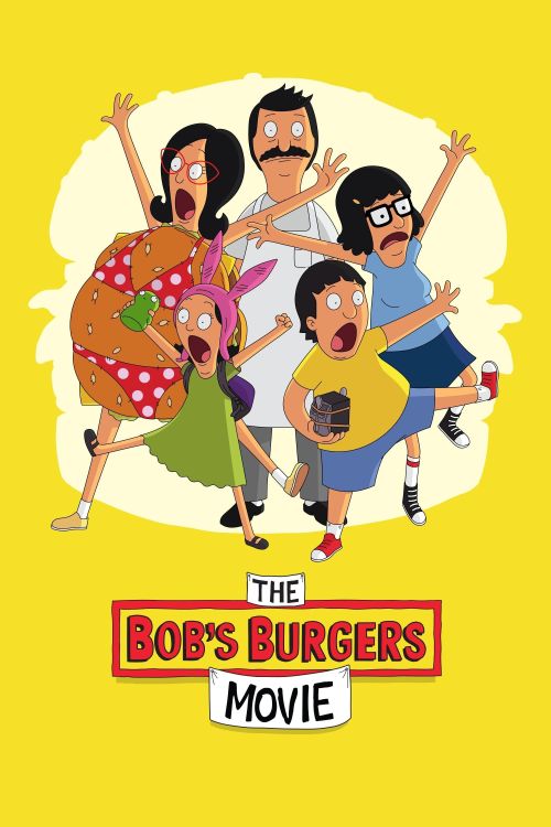 Tiệm Bánh Ham-bơ-gơ Của Bob (The Bob's Burgers Movie) Tiệm Bánh Ham-bơ-gơ Của Bob (The Bob's Burgers Movie) vietsub