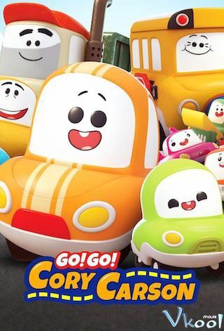 Tiến Lên Nào Xe Nhỏ! (Phần 5) (Go! Go! Cory Carson (Season 5)) Tiến Lên Nào Xe Nhỏ! (Phần 5) (Go! Go! Cory Carson (Season 5)) vietsub