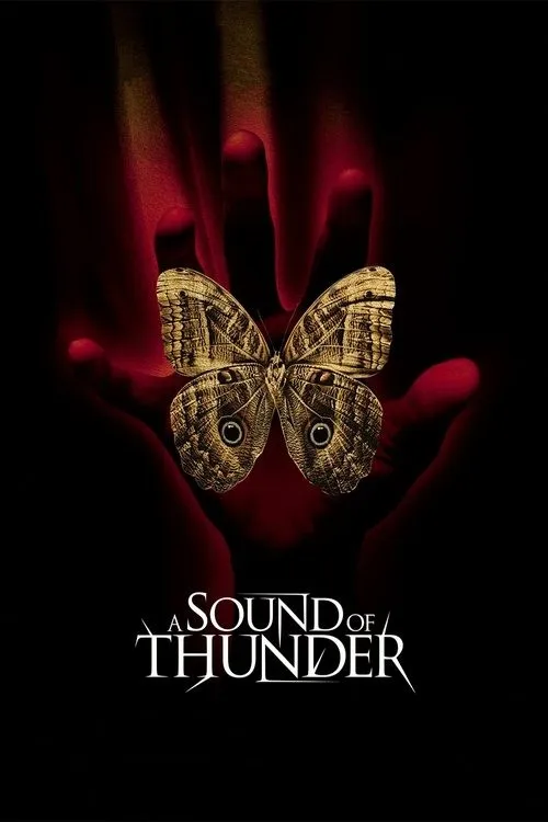 Tiếng Sấm Rền vang (A Sound of Thunder) vietsub