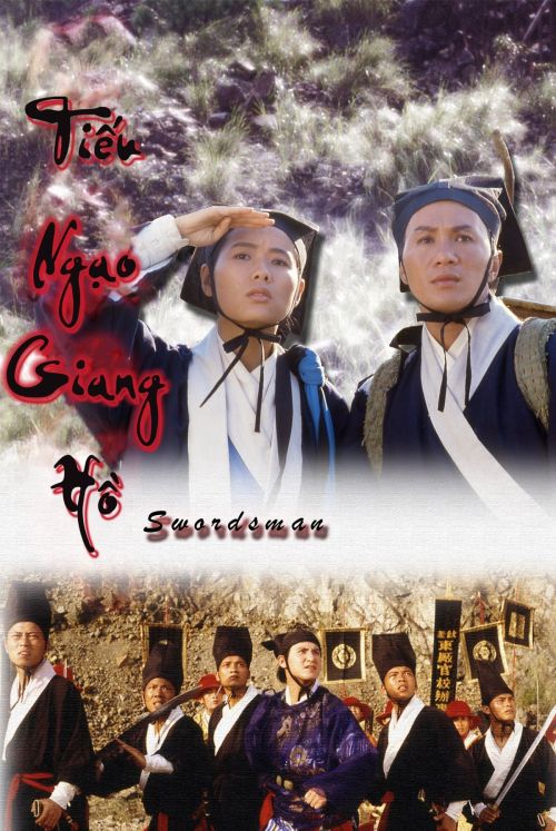 Tiếu Ngạo Giang Hồ (Swordsman) Tiếu Ngạo Giang Hồ (Swordsman) vietsub