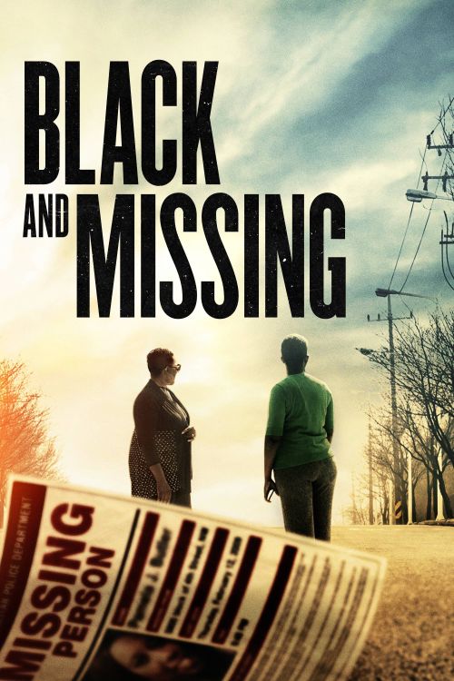 Tìm Kiếm Người Da Màu Bị Mất Tích (Black and Missing) Tìm Kiếm Người Da Màu Bị Mất Tích (Black and Missing) vietsub