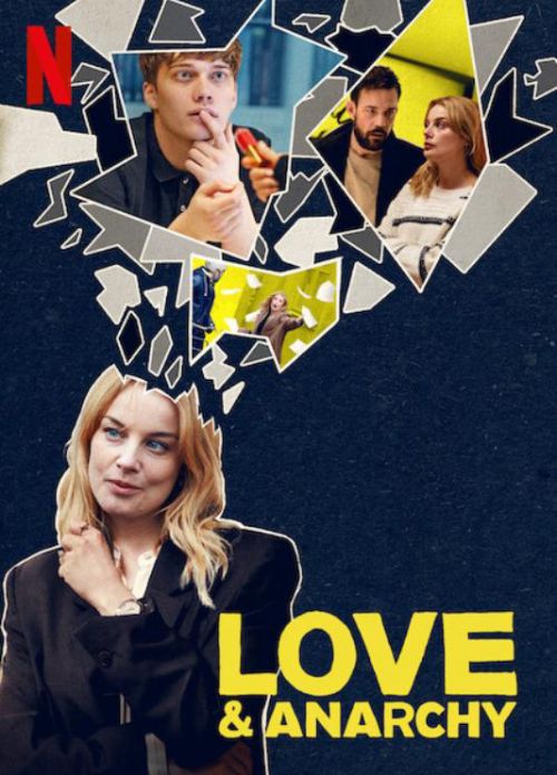Tình Yêu Và Vô Chính Phủ (Phần 2) (Love & Anarchy (Season 2)) vietsub