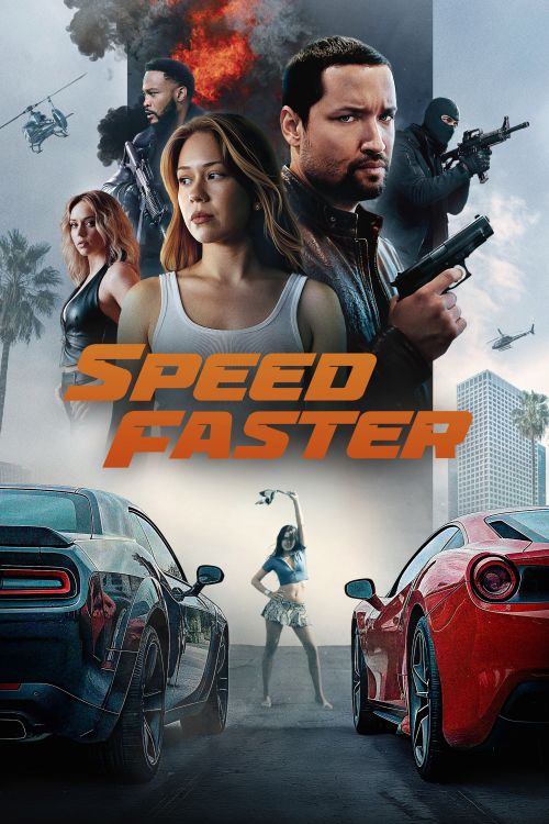 Tốc Độ Sinh Tử (Speed Faster) Tốc Độ Sinh Tử (Speed Faster) vietsub