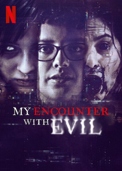 Tôi Đối Mặt Với Ác Quỷ (My Encounter With Evil) vietsub
