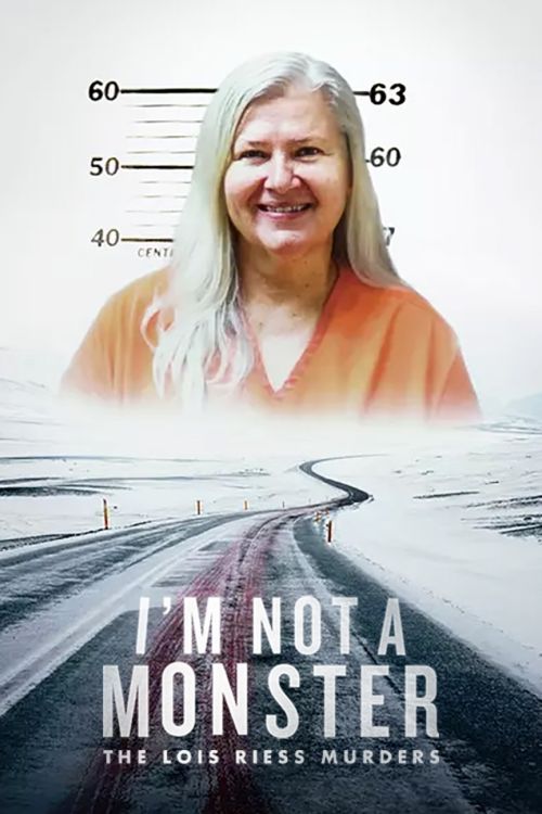 Tôi Không Phải Quái Vật: Kì Án Lois Riess (I'm Not a Monster: The Lois Riess Murders) Tôi Không Phải Quái Vật: Kì Án Lois Riess (I'm Not a Monster: The Lois Riess Murders) vietsub
