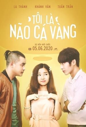 Tôi Là Não Cá Vàng Tôi Là Não Cá Vàng vietsub