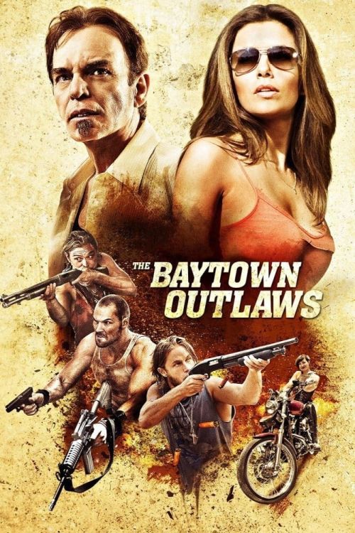 Tội Phạm Vùng Vịnh (The Baytown Outlaws) Tội Phạm Vùng Vịnh (The Baytown Outlaws) vietsub