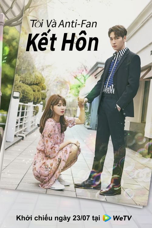 Tôi Và Anti-fan Kết Hôn (So I Married The Anti-Fan) vietsub